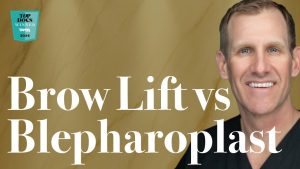 Brow Lift vs. Blepharoplasty | Elite Facial Plastic Surgery